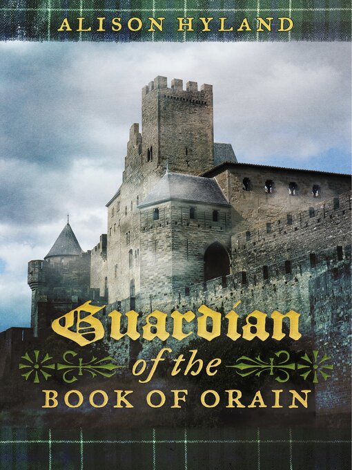 Title details for Guardian of the Book of Orain by Alison Hyland - Available